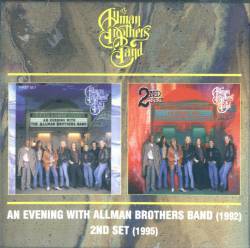 The Allman Brothers Band : An Evening with Allman Brothers Band - First & Second Set